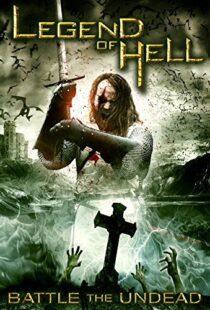 دانلود فیلم Legend of Hell 2012109524-828999812