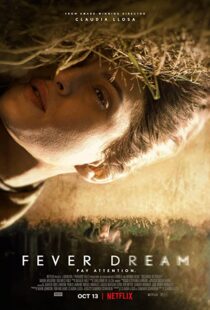 دانلود فیلم Fever Dream 2021102480-1653644590