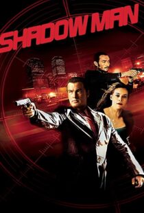 دانلود فیلم Shadow Man 2006106199-1638011041