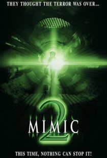 دانلود فیلم Mimic 2 2001105992-1548591419