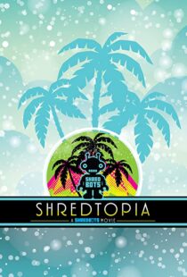 دانلود فیلم Shredtopia 2015101388-1646403810
