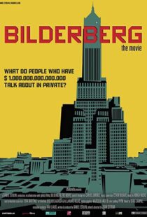 دانلود مستند Bilderberg: The Movie 2014103546-1357400263