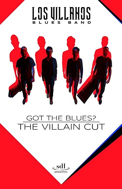 دانلود فیلم Got the Blues: The Villain Cut 2018