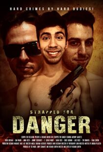 دانلود فیلم Strapped for Danger 2017103188-1017416072