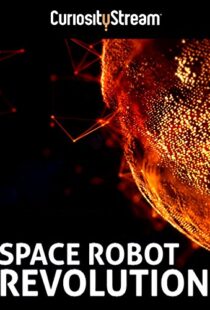 دانلود مستند Space Robot Revolution 2015103699-872621372
