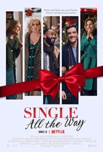 دانلود فیلم Single All the Way 2021101935-1795211661