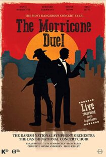 دانلود مستند The Most Dangerous Concert Ever: The Morricone Duel 2018101184-205975282