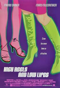 دانلود فیلم High Heels and Low Lifes 2001103906-1342036816