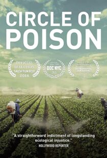دانلود مستند Circle of Poison 2015104640-1884642100