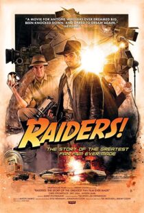 دانلود مستند Raiders!: The Story of the Greatest Fan Film Ever Made 2015110961-1363314964