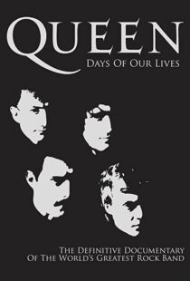 دانلود مستند Queen: Days of Our Lives 2011113851-1181647390
