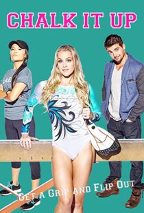 دانلود فیلم Chalk It Up 2016110848-2134184831