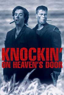 دانلود فیلم Knockin’ on Heaven’s Door 1997114956-1201079413