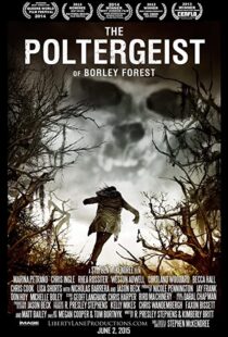 دانلود فیلم The Poltergeist of Borley Forest 2013111282-849143751