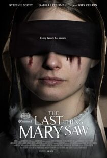 دانلود فیلم The Last Thing Mary Saw 2021114828-821073516