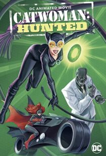 دانلود انیمیشن Catwoman: Hunted 2022115291-2040873219