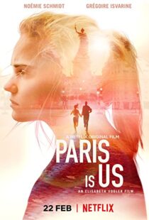دانلود فیلم Paris Is Us 2019113468-1434829540