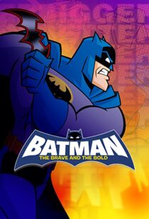 دانلود انیمیشن Batman: The Brave and the Bold115073-1012789671