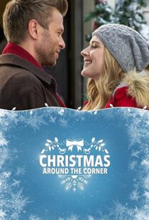 دانلود فیلم Christmas Around the Corner 2018110515-742767567