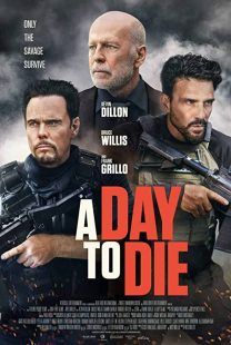 دانلود فیلم A Day to Die 2022119387-7854959