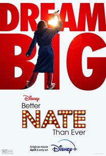 دانلود فیلم Better Nate Than Ever 2022132713-1322260882