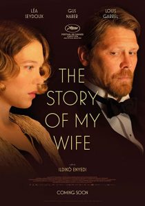 دانلود فیلم The Story of My Wife 2021199337-34699678