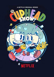 دانلود انیمیشن !The Cuphead Show202379-219508653