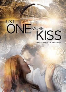 دانلود فیلم Just One More Kiss 201934895-935357981