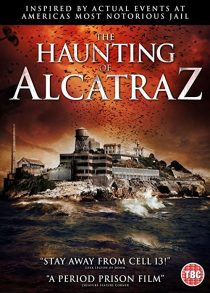 دانلود فیلم The Haunting of Alcatraz 202035237-1363601849
