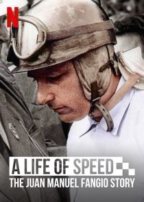 دانلود مستند A Life of Speed: The Juan Manuel Fangio Story 202039862-1267641722