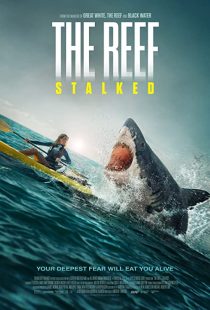 دانلود فیلم The Reef: Stalked 2022234702-767105144