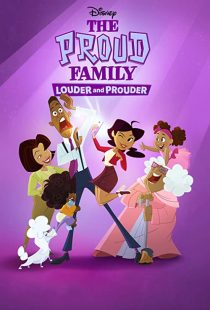 دانلود انیمیشن The Proud Family: Louder and Prouder252948-856719452