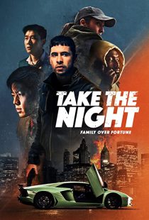 دانلود فیلم Take the Night 2022274656-2035896485