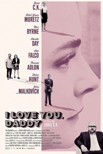 دانلود فیلم I Love You, Daddy 2017272319-2120377540