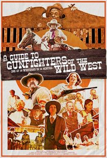 دانلود فیلم A Guide to Gunfighters of the Wild West 2021271925-1955236256