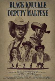 دانلود فیلم Black Knuckle and Deputy Maltese 2018271928-245382236