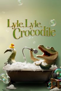 دانلود انیمیشن Lyle, Lyle, Crocodile 2022277430-677051405