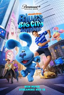 دانلود فیلم Blue’s Big City Adventure 2022286486-2064108633