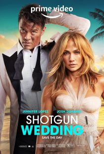 دانلود فیلم Shotgun Wedding 2022313261-355002982