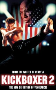 دانلود فیلم Kickboxer 2: The Road Back 1991322775-1175842605