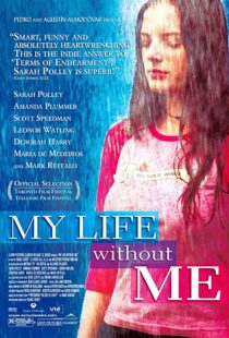 دانلود فیلم My Life Without Me 2003323073-742362979