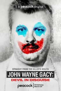 دانلود سریال John Wayne Gacy: Devil in Disguise324623-631607519