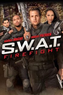 دانلود فیلم S.W.A.T.: Firefight 2011323342-75377844