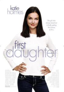 دانلود فیلم First Daughter 2004325762-235825944