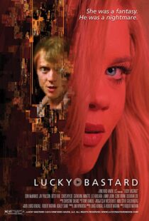 دانلود فیلم Lucky Bastard 2014375174-683158949