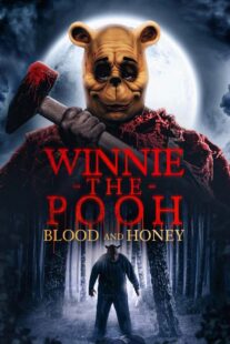دانلود فیلم Winnie the Pooh: Blood and Honey 2023325146-845694554