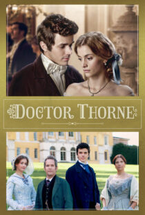 دانلود سریال Doctor Thorne330990-461867447