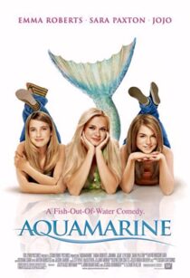 دانلود فیلم Aquamarine  2006330717-1680657370