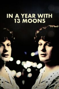 دانلود فیلم In a Year with 13 Moons 1978330450-1391098325