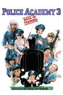دانلود فیلم Police Academy 3: Back in Training 1986330049-883584874
